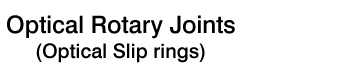 Optical Rotary Joint